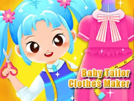 Baby Tailor: Clothes Maker