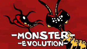 Monsters Evolution